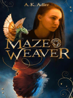 Mazeweaver: Dreamwalker, #2