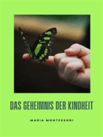 Das Geheimnis der Kindheit (übersetzt)