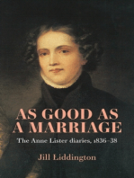 As Good as a Marriage: The Anne Lister Diaries 1836–38