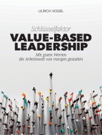 Schlüsselfaktor Value-based Leadership: Mit guten Werten die Arbeitswelt von morgen gestalten
