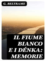 Il fiume Bianco e i Dénka: Memorie