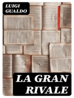 La gran rivale