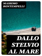 Dallo Stelvio al mare