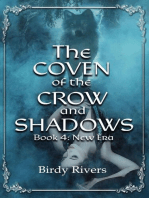 The Coven of the Crow and Shadows: New Era: The Coven Series, #4