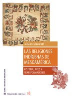 Las religiones indígenas de Mesoamérica: Historia, ritos y transformaciones