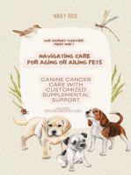 Navigating Care for Aging or Ailing Pets, Canine Cancer Care with Customized Supplemental Support: Updated information