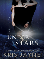 Under the Stars: The Lone Star Crossed Novellas, #1