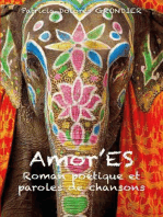 Amor'ES: Roman poétique et paroles de chansons