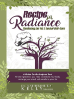 Recipe for Radiance: Mastering the Art & Soul of Self-Care