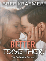 Better Together: A Cedarville Novel, #4
