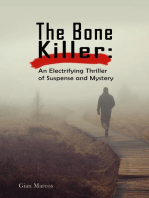 The Bone Killer: An Electrifying Thriller of Suspense and Mystery