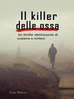 Il Killer delle Ossa: Un Thriller Elettrizzante di Suspense e Mistero