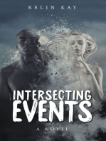 Intersecting Events: A Novel