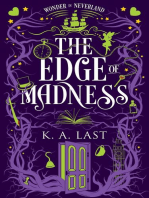 The Edge of Madness: Wonder in Neverland, #2
