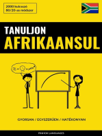 Tanuljon Afrikaansul - Gyorsan / Egyszerűen / Hatékonyan: 2000 Kulcsszó
