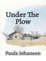 Under The Plow: Slice of Life, #3