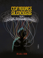 Ceifadores silenciosos: Volume 1