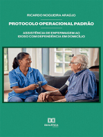 Protocolo operacional padrão: assistência de enfermagem ao idoso com dependência em domicílio
