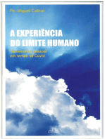 A Experiência do Limite Humano: Testemunho pessoal em tempo de Covid