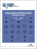 Arquivo Histórico CUF - Alfredo da Silva: Um passado com futuro