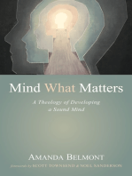 Mind What Matters: A Theology of Developing a Sound Mind