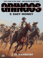 Gringos #5: Easy Money (An Adventure Novel of the Mexican Revolution)