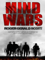 MIND WARS: A gripping tale of redemption, forgiveness, and the enduring bonds forged in the crucible of war, a story that reflects on the tragic price veterans continue to pay for our freedom.