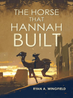 The Horse That Hannah Built
