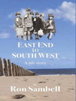 East End to South West: A life story