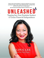 UNLEASHED: Tapping Into Your Feminine Instinct to Create Financial Independence
