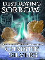 Destroying Sorrow (Penny Montague, Book 3)