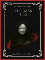 The Dark Side: The Magicians
