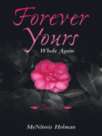 Forever Yours: Whole Again: Book 3
