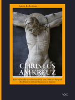 Christus am Kreuz. Eine Fallstudie zum Passionsbild um 1300: Am Beispiel des Maestro di Sant'Anastasia in Verona