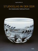 Studioglas in der DDR: Der Glaskünstler Volkhard Precht