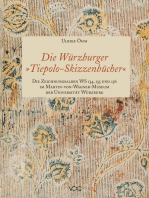 Die Würzburger "Tiepolo-Skizzenbücher". Die Zeichnungsalben WS 134, 135 und 136 im Martin-von-Wagner-Museum der Universität Würzburg