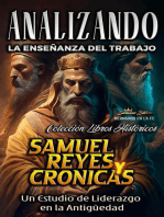 Analizando la Enseñanza del Trabajo en Samuel, Reyes y Crónicas: Un Estudio de Liderazgo en la Antigüedad: La Enseñanza del Trabajo en la Biblia, #8