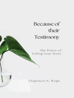 Because of their Testimony: The Power of Telling Your Story