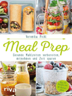 Meal Prep – Gesunde Mahlzeiten vorbereiten, mitnehmen und Zeit sparen