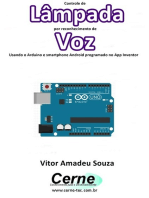 Controle De Lâmpada Por Reconhecimento De Voz Usando O Arduino E Smartphone Android Programado No App Inventor