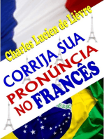 Corrija Sua Pronúncia No Francês