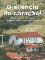 O Silêncio Do Coração!