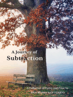 A Journey of Subtraction: A Collection of Poetry and Prose