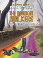 The Rainbow Walkers