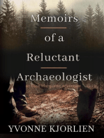 Memoirs of a Reluctant Archaeologist