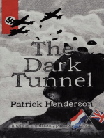 The Dark Tunnel