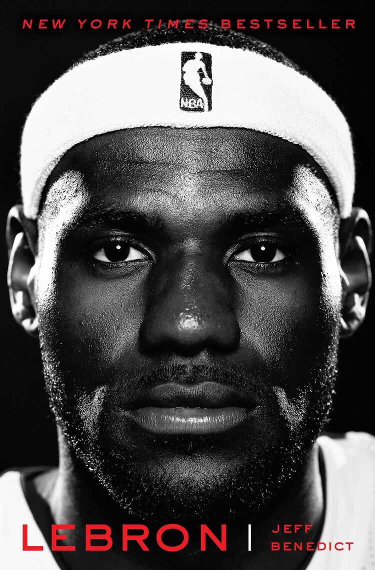 LeBron by Jeff Benedict (Ebook) Read free for 30 days