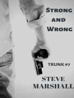 Strong and Wrong - Trunk 7: Trunk, #7