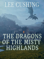 The Dragons Of The Misty Highlands