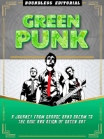 Green Punk: A Journey From Garage Band Dream To The Rise And Reign Of Green Day